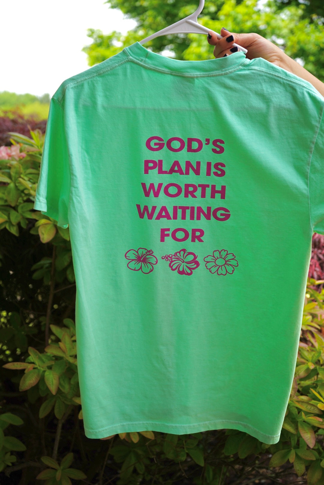 “God’s plan is worth waiting for” T-shirt